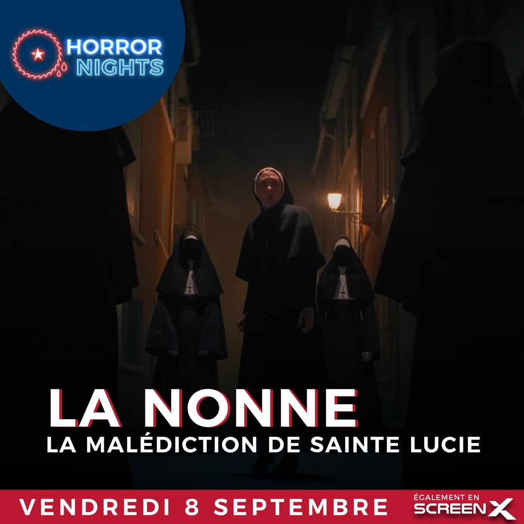 Horror Night La Nonne 2  Les Sorties d'une Lilloise